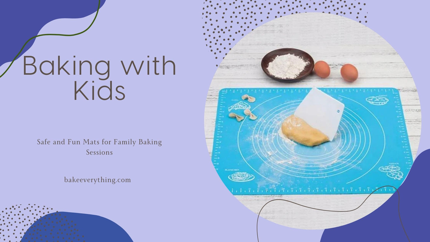 Baking with Kids: Safe and Fun Mats for Family Baking Sessions