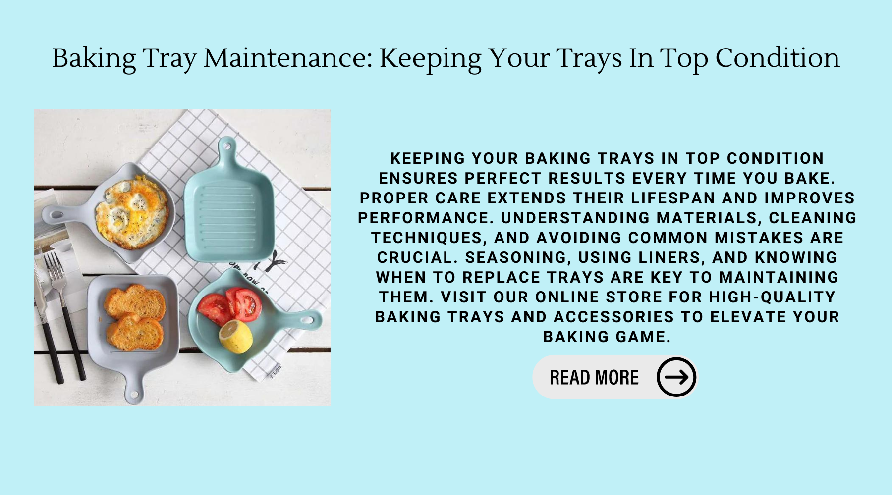 Baking Tray Maintenance: Keeping Your Trays In Top Condition