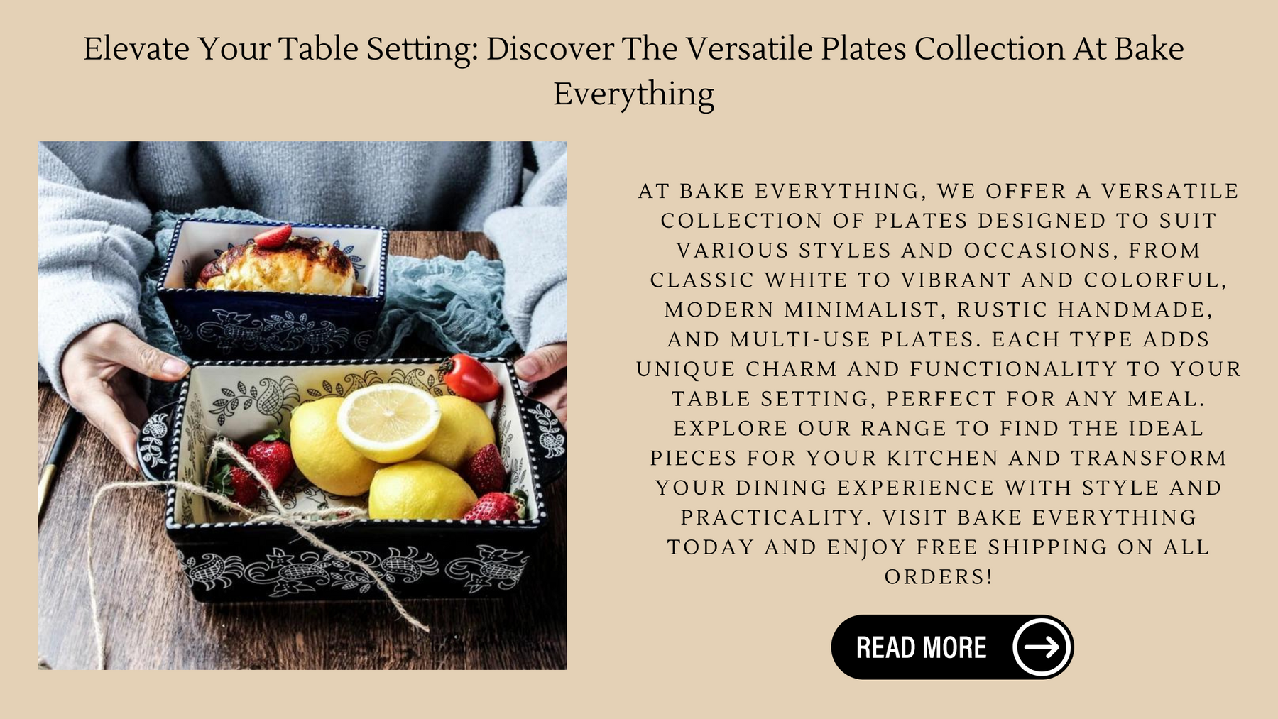 Elevate Your Table Setting: Discover The Versatile Plates Collection At Bake Everything