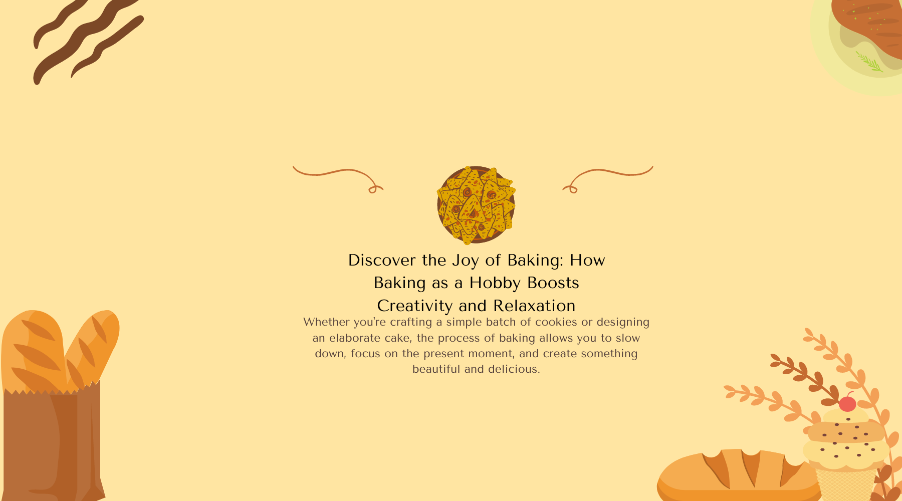 Discover the Joy of Baking: How Baking as a Hobby Boosts Creativity and Relaxation