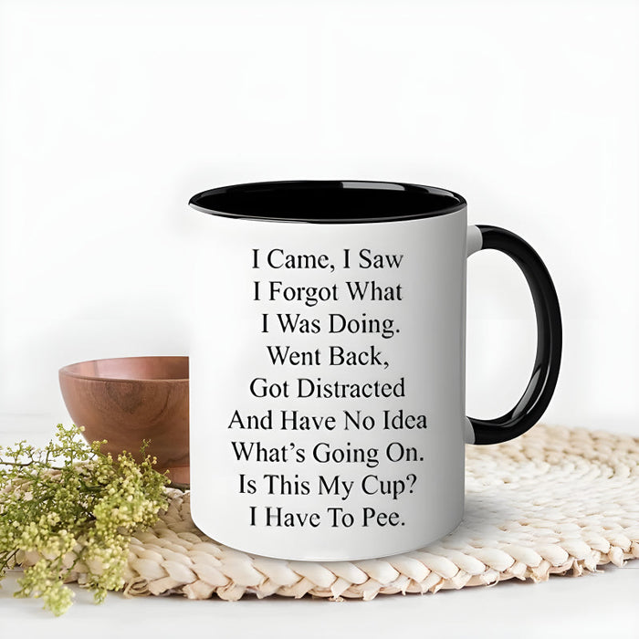 Funny Sarcastic Quote Coffee Mug