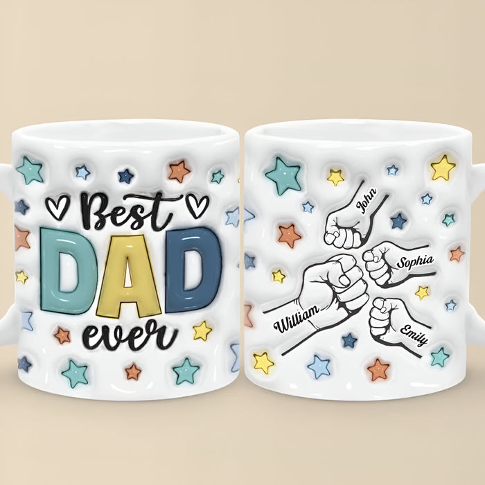 Best Dad Ever Printed Family Personalized Printed Mug